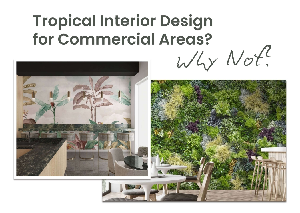 Tropical interior design for commercial areas